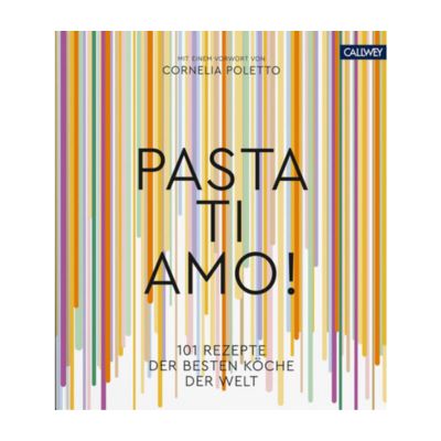 Kochbuch | Pasta, ti amo!