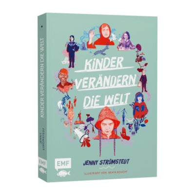 Kinderbuch | Kinder verändern die Welt