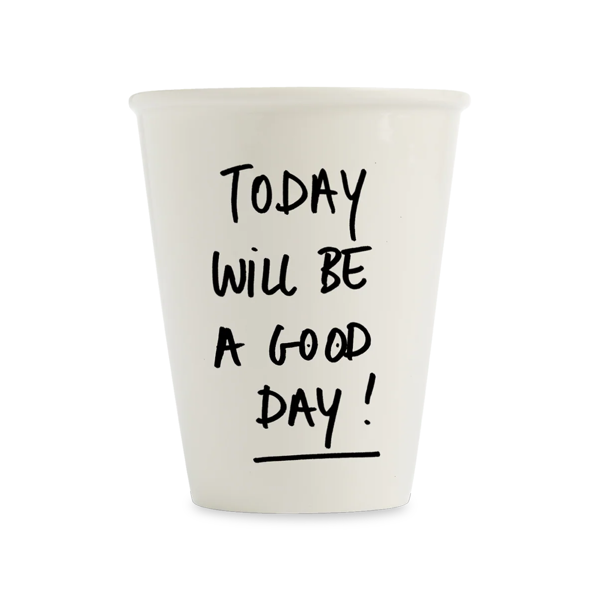 Becher | Good Day