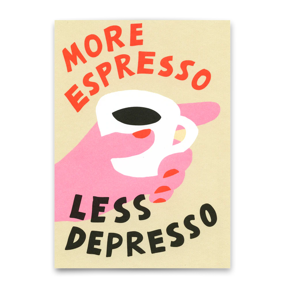 Postkarte | More Espresso - Less Depresso