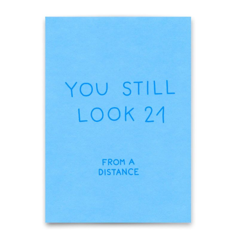 Postkarte | You still look 21