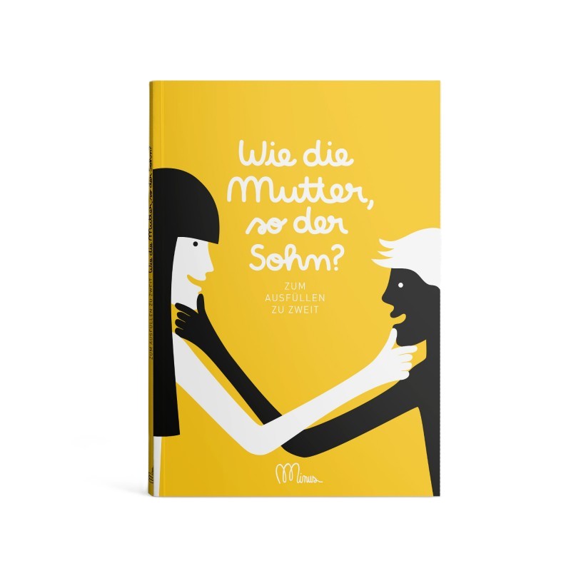 Buch zum Ausfüllen | Wie die Mutter, so der Sohn?