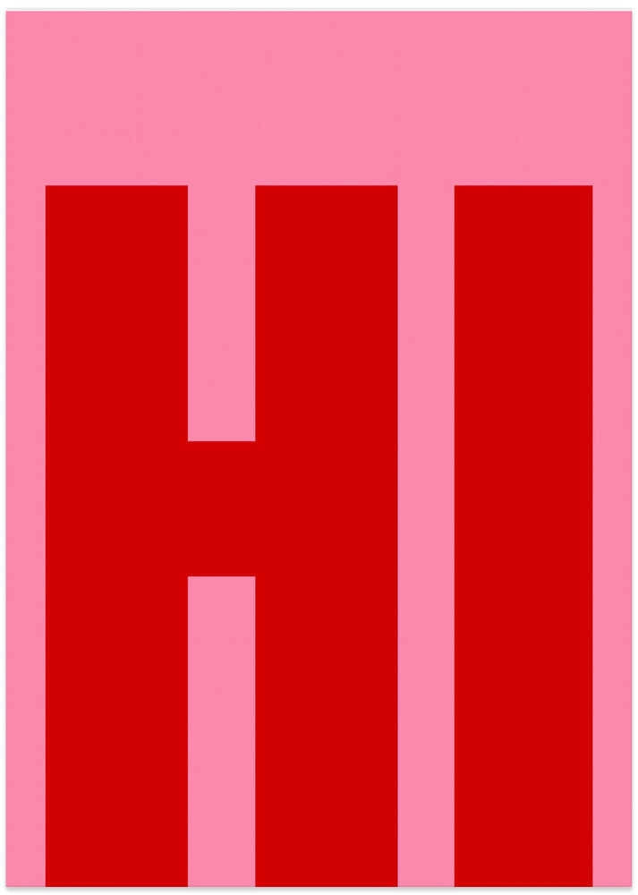 Poster | Hi - 50x70cm